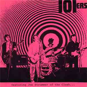 101ers - 101ers Featuring Joe Strummer Of The Clash... download free