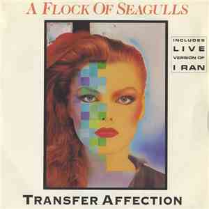 A Flock Of Seagulls - Transfer Affection download mp3 flac