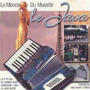 A. Trichot, C. Peschel, P. Peribois, J. Ferchit, G. Luc, B. Hembert - Le Monde Du Musette. Le Java download free