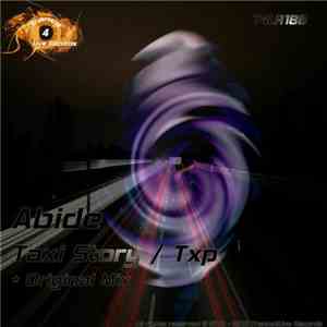 Abide  - Taxi Story / Txp download mp3 flac