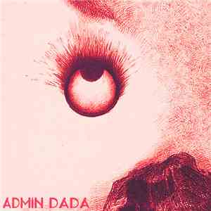 Admin Dada - Improvments In Degradation download mp3 flac
