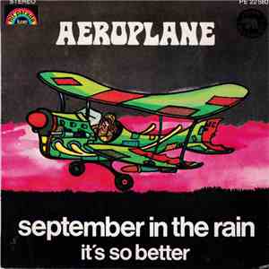 Aeroplane  - September In The Rain / It's So Better download mp3 flac
