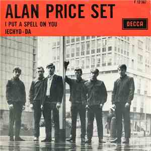 Alan Price Set - I Put A Spell On You / Iechyd-Da download free