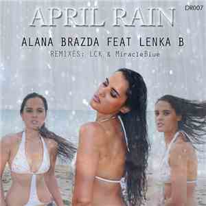 Alana Brazda feat. Lenka B - April Rain download mp3 flac