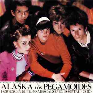 Alaska Y Los Pegamoides - Horror En El Hipermercado / El Hospital / Odio download mp3 flac