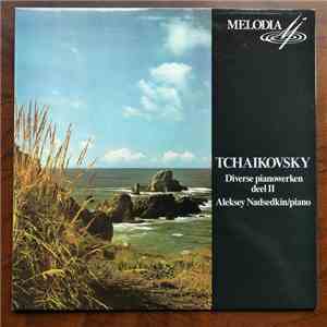 Aleksey Nasedkin - Tchaikovsky Diverse Pianowerken Deel II download free