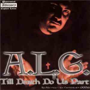 A.L.G. - Til Death Do Us Part download free