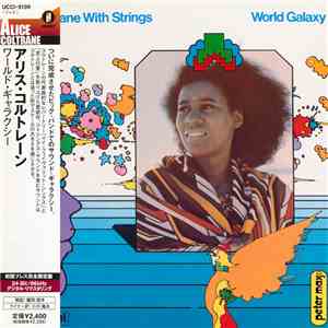 Alice Coltrane With Strings - World Galaxy download free