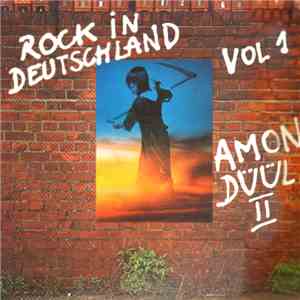 Amon Düül II - Rock In Deutschland Vol 1 download mp3 flac