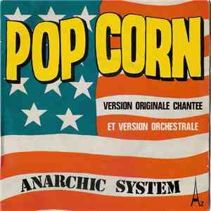 Anarchic System - Pop Corn download free