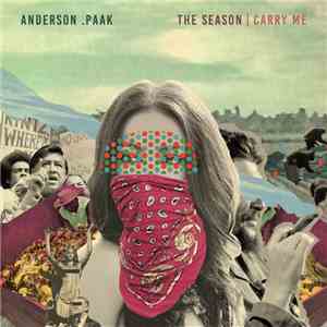 Anderson .Paak - The Season / Carry Me download free
