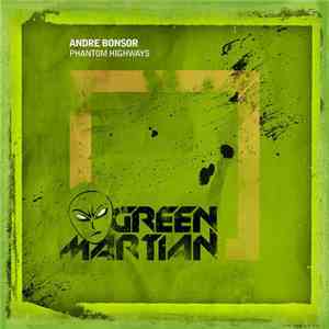 Andre Bonsor - Phantom Highways download free