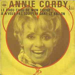 Annie Cordy - Le Chou Chou De Mon Coeur / Je N'veux Pas Souffler Dans Le Ballon download mp3 flac
