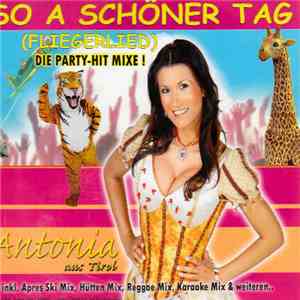 Antonia Aus Tirol - So A Schöner Tag (Fliegerlied) download free