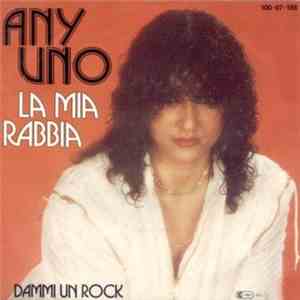 Any Uno - La Mia Rabbia download mp3 flac