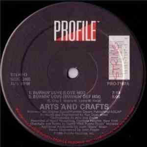 Arts And Crafts - Burnin' Love download mp3 flac