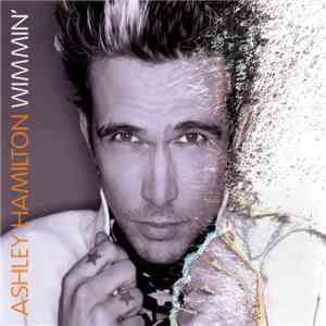 Ashley Hamilton - Wimmin' download mp3 flac
