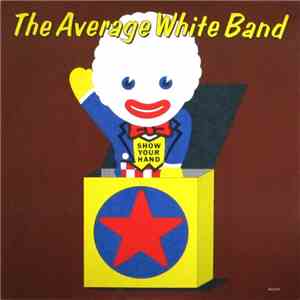 Average White Band - Show Your Hand download mp3 flac