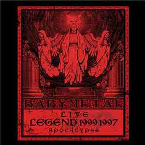 Babymetal - Live -Legend 1999&1997 Apocalypse download free