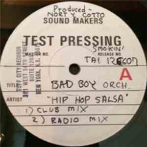 Bad Boy Orchestra - Hip Hop Salsa download free