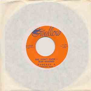 Badeaux & Louisiana Aces - She Didn't Know I Was Married / Bachelor's Life download free