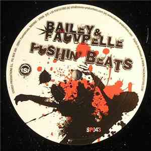 Bailey & Fauvrelle - Pushin' Beats download mp3 flac