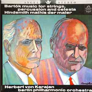 Bartók / Hindemith - Herbert von Karajan, Berlin Philharmonic Orchestra - Music For Strings, Percussion And Celesta / Mathis Der Maler download mp3 flac