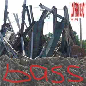 Bass  - Low Frequency HiFi download mp3 flac