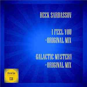 Beck Sarbassov - I Feel You / Galactic Mystery download mp3 flac
