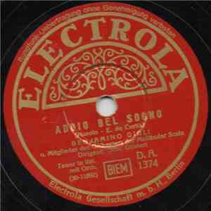 Benjamino Gigli - Addio, Bel Sogno / Solo Per Te, Lucia download mp3 flac