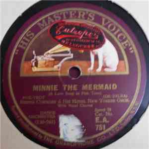 Bernie Cummins & His Hotel New Yorker Orch. / Ted Weems And His Orchestra - Minnie The Mermaid / Mysterious Mose download free