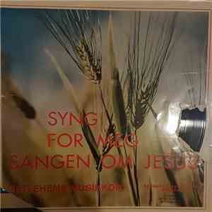Betlehems Musikkor - Syng For Meg Sangen Om Jesus download free