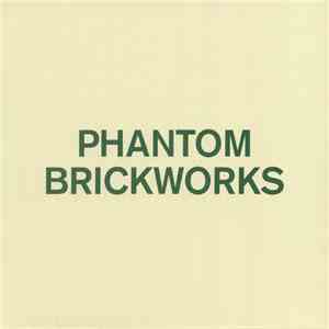 Bibio - Phantom Brickworks download mp3 flac