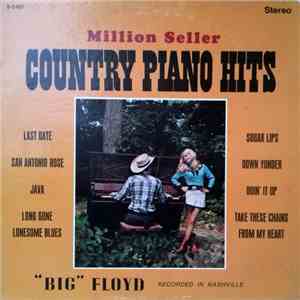 "Big" Floyd - Million Seller Country Piano Hits download free