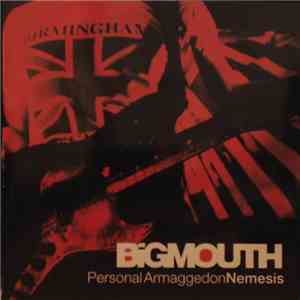 Big Mouth - Personal Armaggedon / Nemesis download mp3 flac