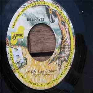 Bill Hayes - The Ballad Of Davy Crockett / Farewell download free