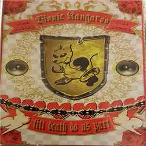 Bionic Kangaroo - 'Till Death Do Us Part download free