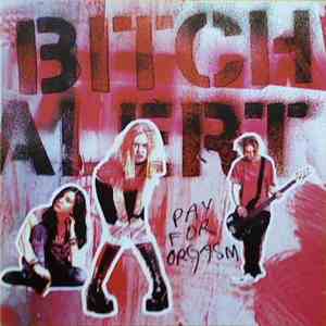 Bitch Alert - Pay For Orgasm download free