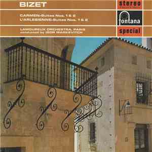 Bizet - Lamoureux Orchestra, Paris Conducted By Igor Markevitch - Carmen - Suites Nos. 1 & 2 / L'Arlésienne - Suites Nos. 1 & 2 download free