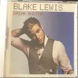 Blake Lewis - Break Anotha download free