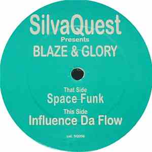 Blaze & Glory - Influence Da Funk download free