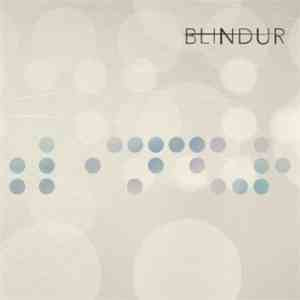 Blindur - Blindur download mp3 flac