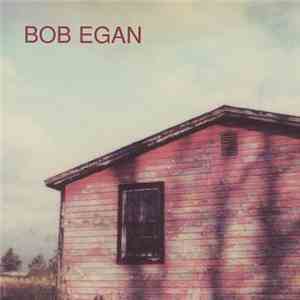Bob Egan - Forgiveness download mp3 flac