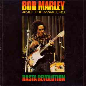 Bob Marley & The Wailers - Rasta Revolution download free
