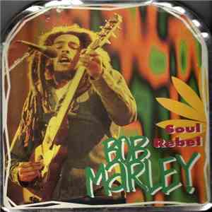 Bob Marley - Soul Rebel download free
