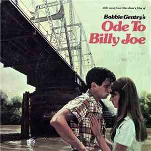 Bobbie Gentry / Michel Legrand - Ode To Billy Joe - Main Title / There'll Be Time (Love Theme) download mp3 flac