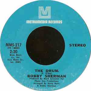 Bobby Sherman - The Drum / Free Now To Roam download free