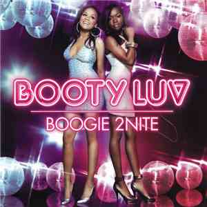 Booty Luv - Boogie 2Nite download mp3 flac