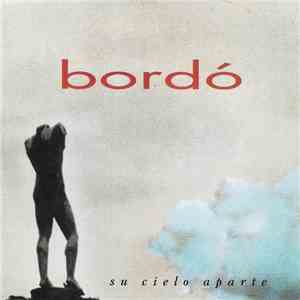 Bordó - Su Cielo Aparte download free