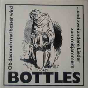 Bottles - Ob Das Noch Mal Besser Wird? download mp3 flac